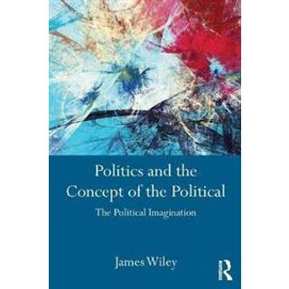 Politics and the Concept of the Political