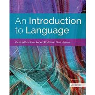 An Introduction to Language (w/ MLA9E Updates)