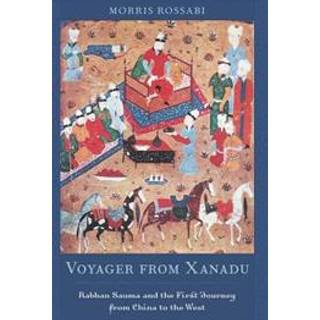 Voyager from Xanadu (4, 2010) | Morris Rossabi