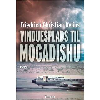 Vinduesplads Mogadishu af Frederich Christian Delius