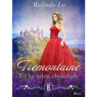 Tremontaine 8: En by uden chokolade