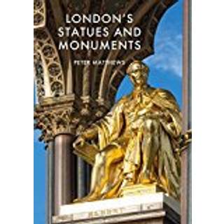 London's Statues and Monuments