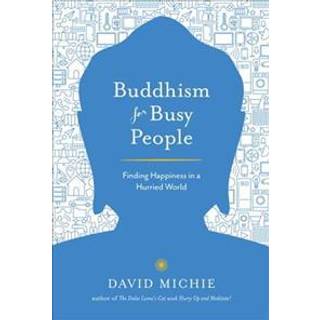 Buddhism for Busy People