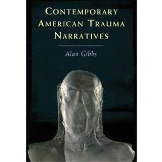 Contemporary American Trauma Narratives