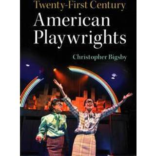 Twenty-First Century American Playwrights