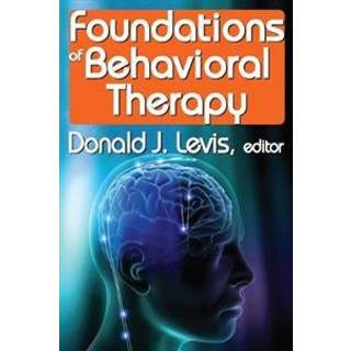 Foundations of Behavioral Therapy