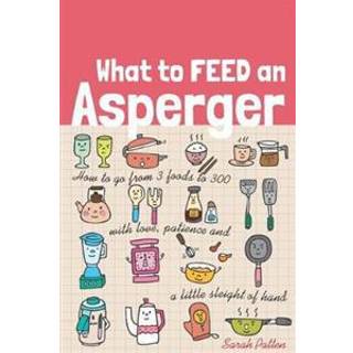 What to Feed an Asperger
