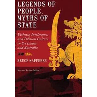 Legends of People, Myths of State