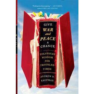 Give War and Peace a Chance