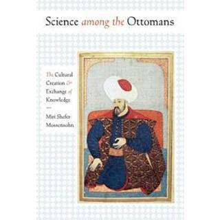 Science Among the Ottomans
