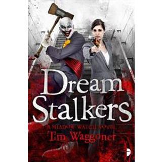 Dream Stalkers