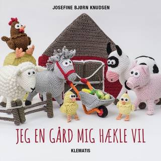 Bog: Jeg en gård mig hækle vil Design: Josefine Bjørn Knudsen Hækl den fineste bondegård fuld af dyr og med forskelligt tilbehør som hegn,trillebør, lade og mad.