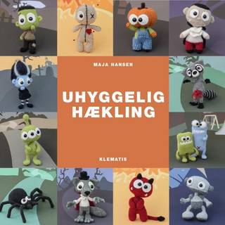 Uhyggelig hækling af Maja Hansen