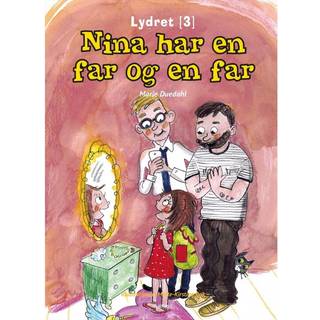 Nina har en far og en far