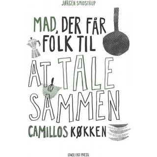 Camillos køkken - Mad, der får folk til at tale sammen