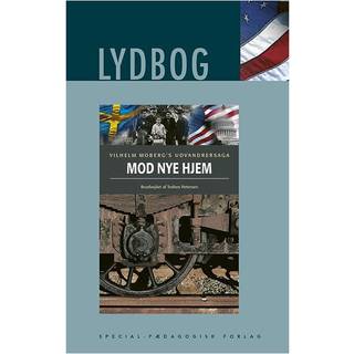 Udvandrerne 3 – Mod nye hjem – E-lydbog