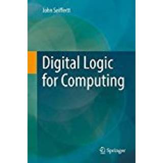 Digital Logic for Computing
