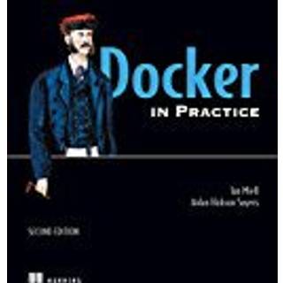 Docker in Practice, Second Edition