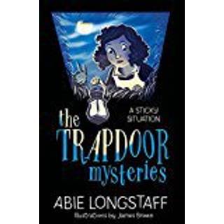 The Trapdoor Mysteries: A Sticky Situation