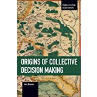 The Origins Of Collective Decision Making