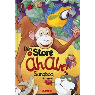 Den store Åh abe! sangbog - Sten Wijkman Kjærsggard