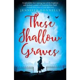 These Shallow Graves