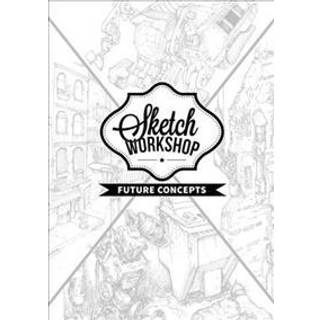 Sketch Workshop: Future Concepts