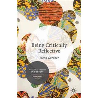 Being Critically Reflective