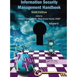 Information Security Management Handbook, Volume 6