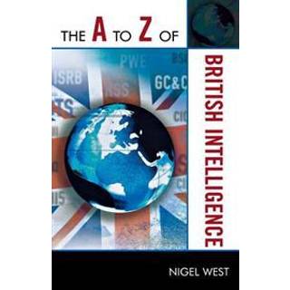 The A to Z of British Intelligence