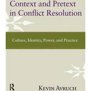 Context and Pretext in Conflict Resolution