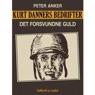 Kurt Danners bedrifter: Det forsvundne guld