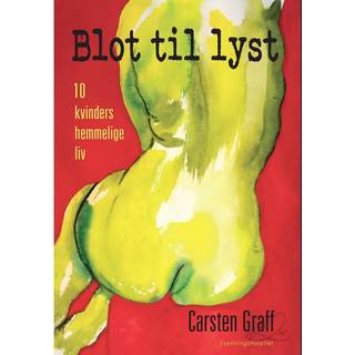 Blot til lyst