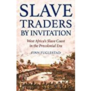 Slave Traders by Invitation