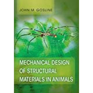 Mechanical Design of Structural Materials in Animals