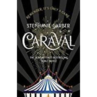 Caraval af Stephanie Garber