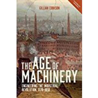 The Age of Machinery