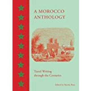 A Morocco Anthology