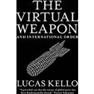 The Virtual Weapon and International Order
