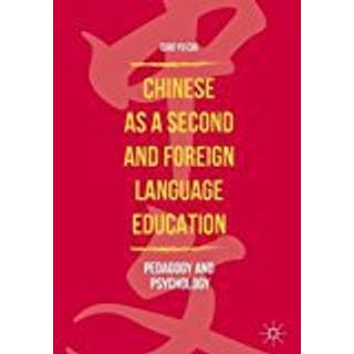 Chinese as a Second and Foreign Language Education