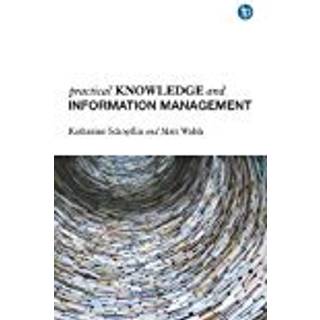 Practical Knowledge and Information Management