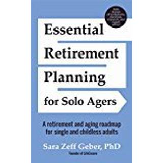 Essential Retirement Planning for Solo Agers