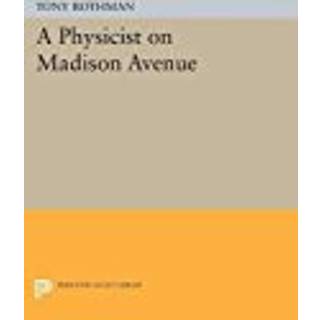 A Physicist on Madison Avenue