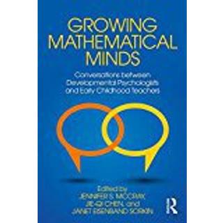 Growing Mathematical Minds