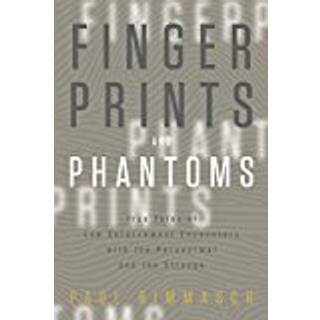 Fingerprints and Phantoms