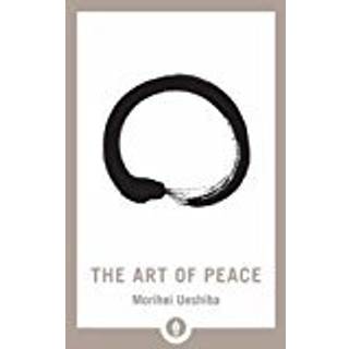 The Art of Peace