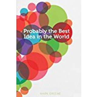 Probably the Best Idea in the World