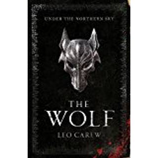 The Wolf (The UNDER THE NORTHERN SKY Series, Book 1)