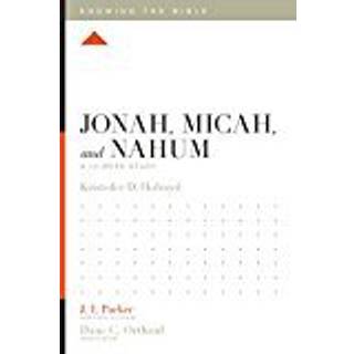 Jonah, Micah, and Nahum