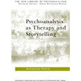 Psychoanalysis as Therapy and Storytelling